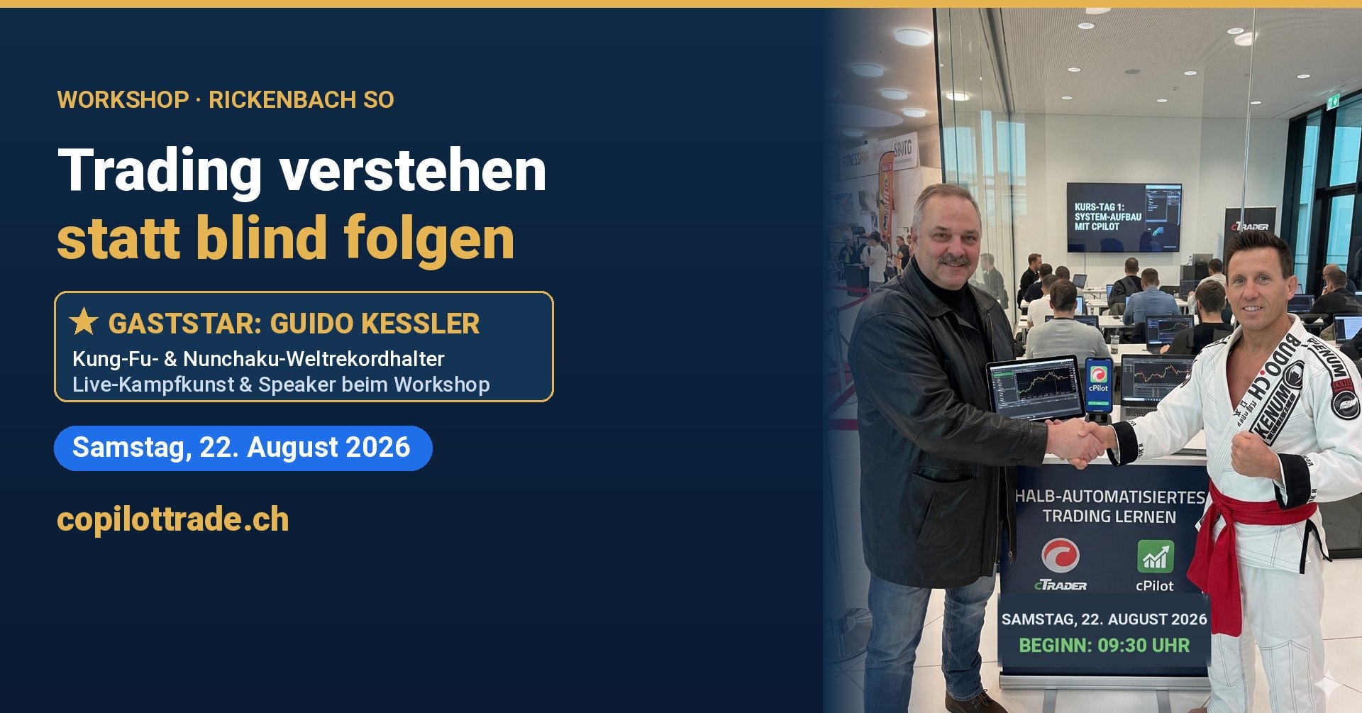 CopilotTrade Workshop – Trading verstehen statt blind folgen, mit Gaststar Guido Kessler